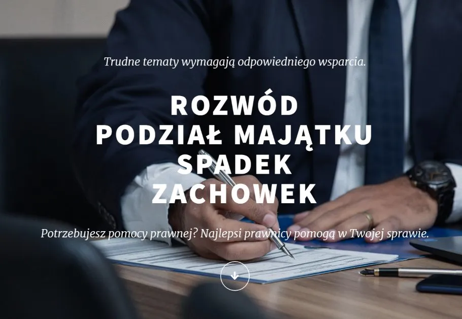 Adwokat rozwód, podział majątku, spadek, zachowek
